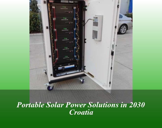 Portable Solar Power Solutions in 2030 Croatia
